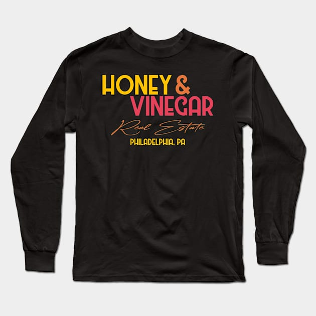 Honey and Vinegar Realty Long Sleeve T-Shirt by Sunny Legends